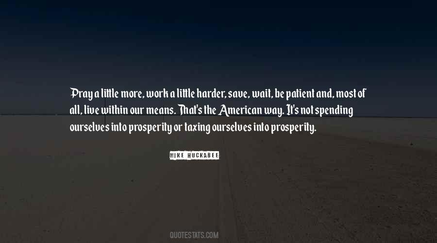 Be More Patient Quotes #1636390