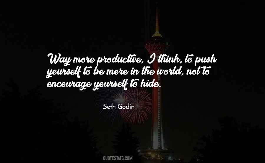 Be More Productive Quotes #393646