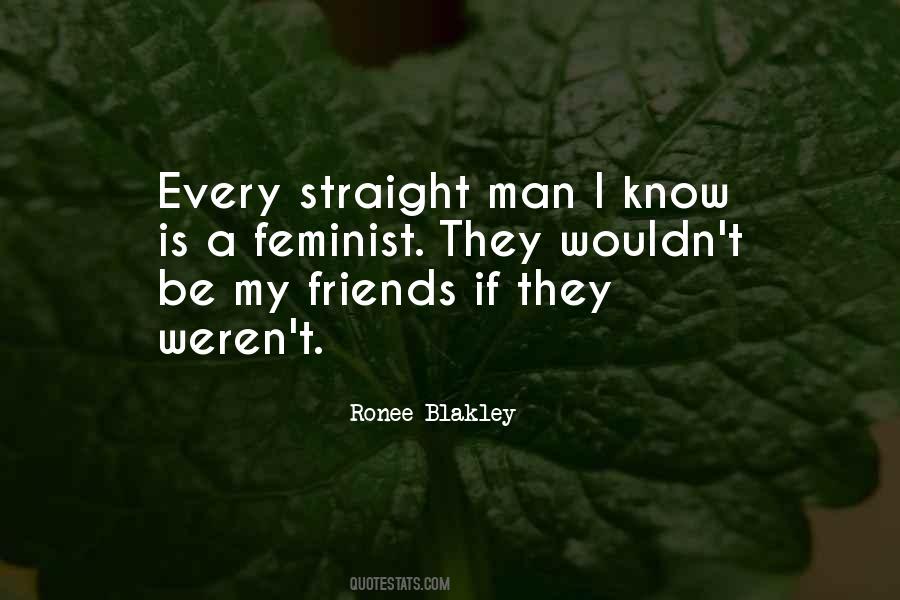 Be My Friends Quotes #1667668