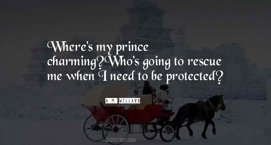 Be My Prince Charming Quotes #1200600