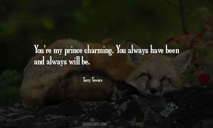 Be My Prince Charming Quotes #1492700