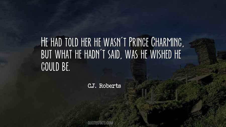 Be My Prince Charming Quotes #45442