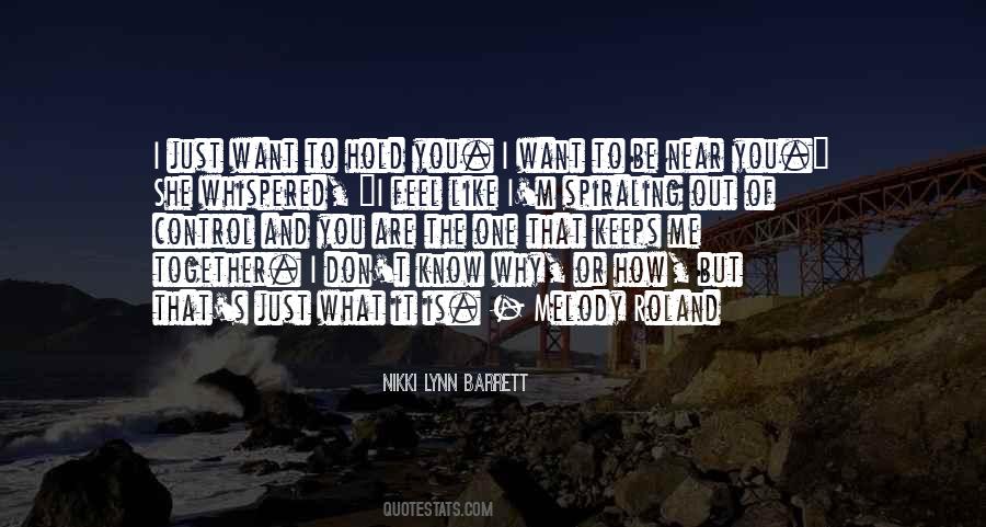 Be Near Me Quotes #1531428