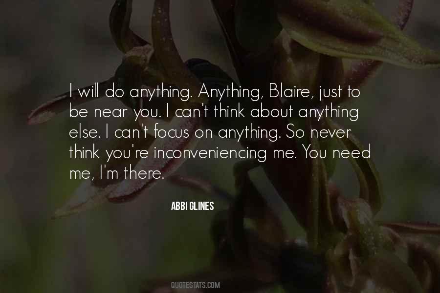 Be Near Me Quotes #1652322