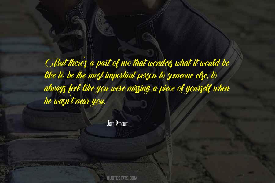 Be Near Me Quotes #281381