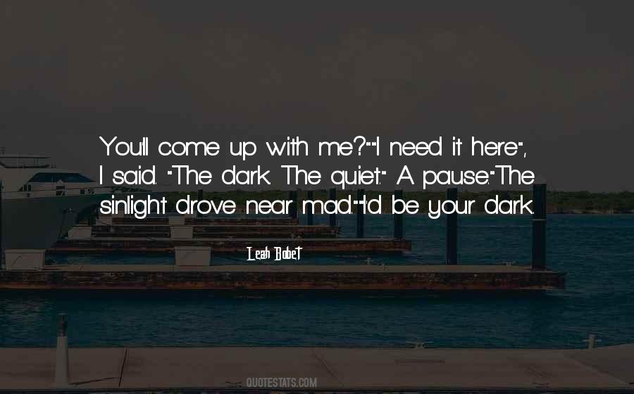 Be Near Me Quotes #401978