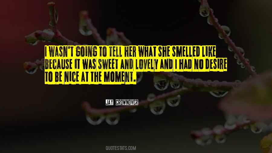 Be Nice Quotes #1369425