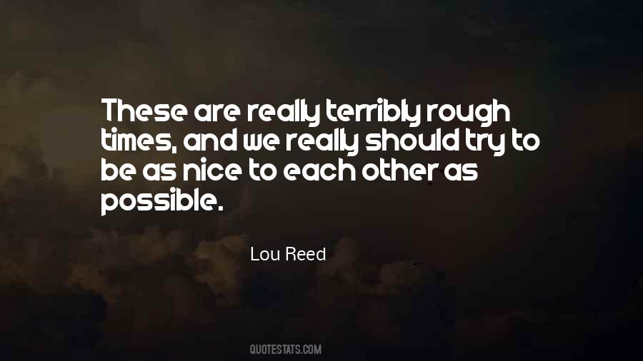 Be Nice To Each Other Quotes #1566875