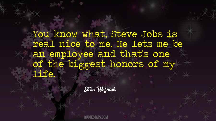 Be Nice To Me Quotes #536686