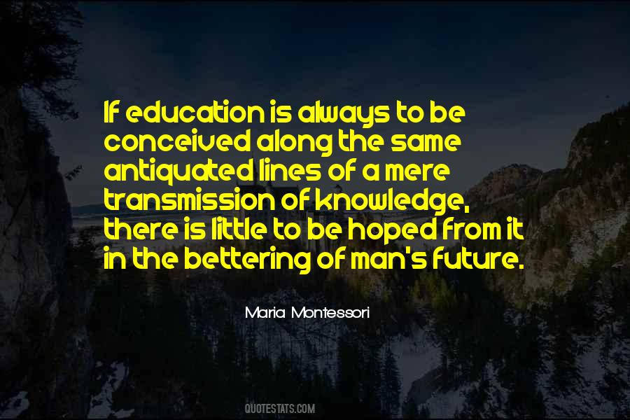 Education Indoctrination Quotes #1070508