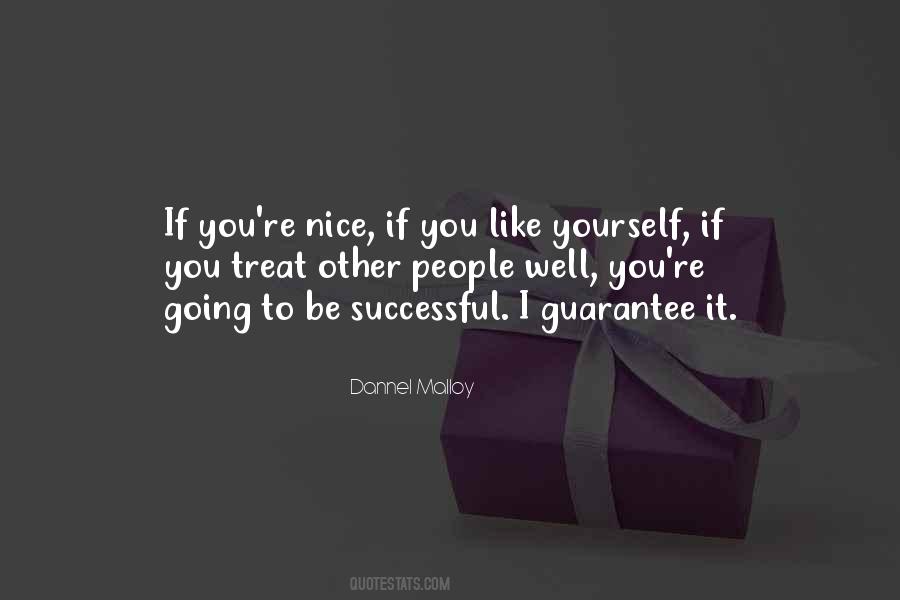Be Nice To Yourself Quotes #1331743