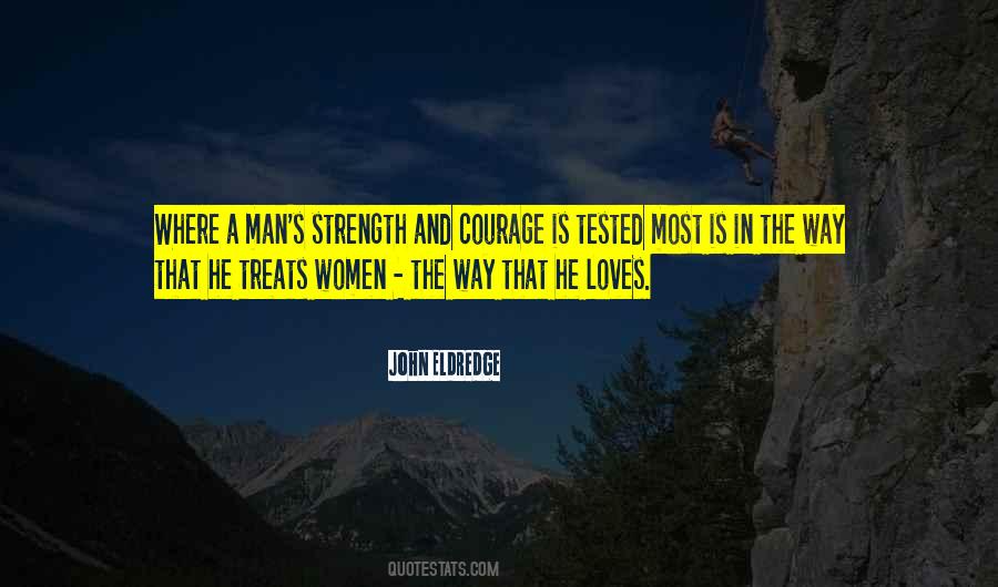 Man S Strength Quotes #543469