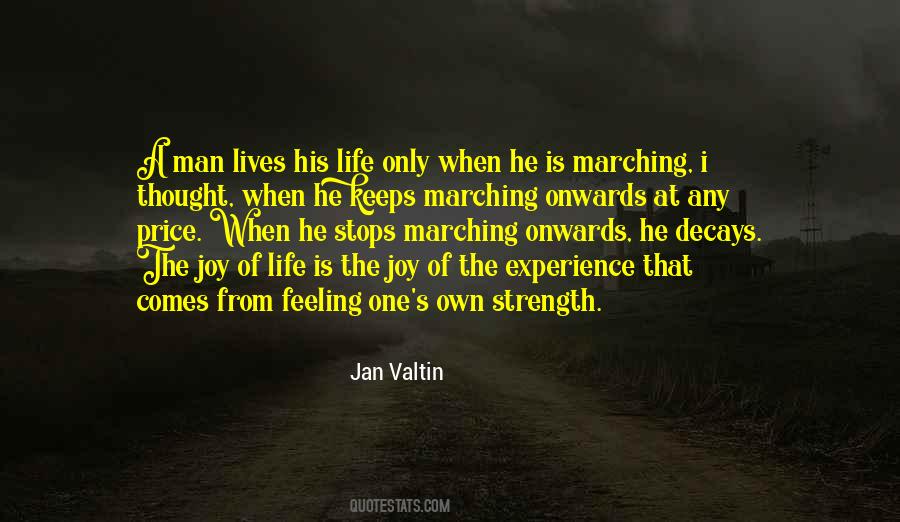 Man S Strength Quotes #766875