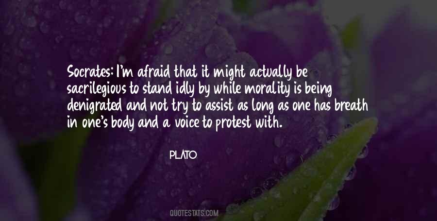 Be Not Afraid Quotes #30599