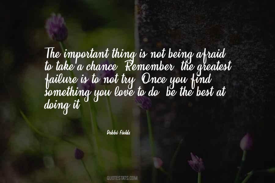 Be Not Afraid Quotes #3395