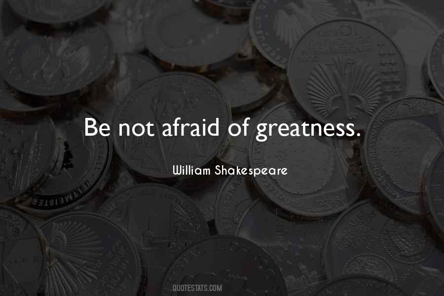 Be Not Afraid Quotes #965071