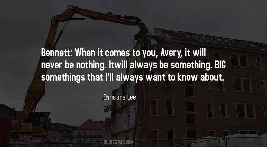 Be Nothing Quotes #1142392