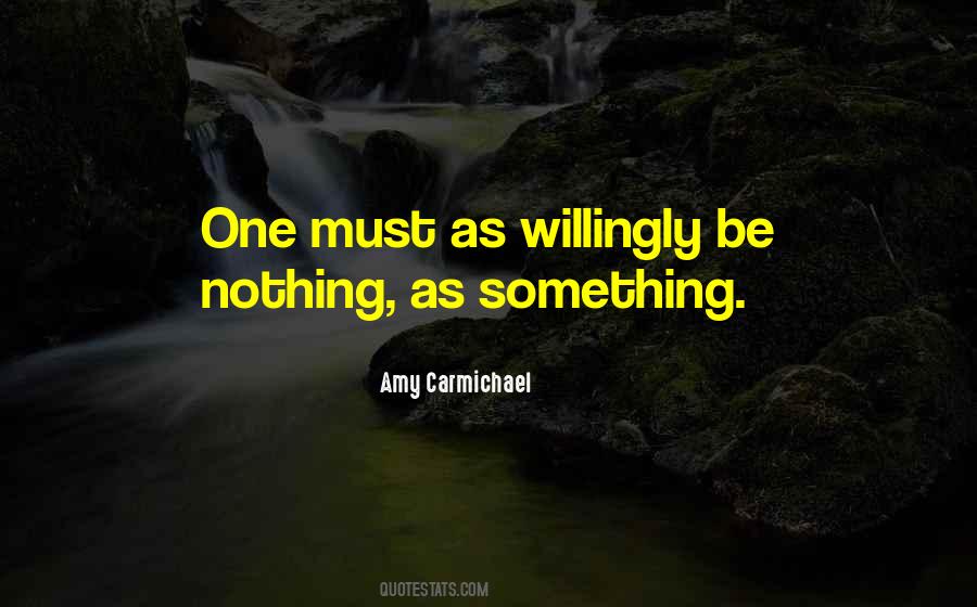 Be Nothing Quotes #995341
