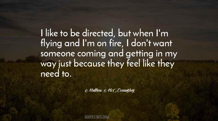 Be On Fire Quotes #123800