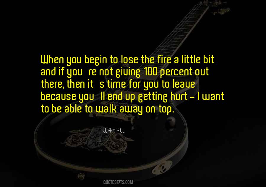 Be On Fire Quotes #549201