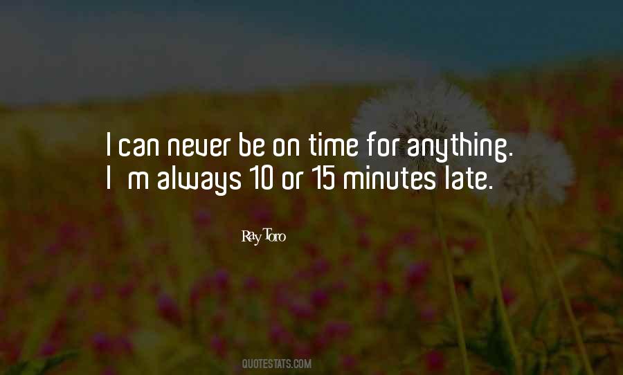 Be On Time Quotes #397573