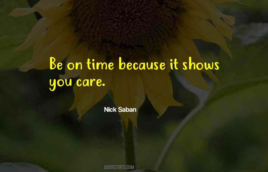 Be On Time Quotes #863122