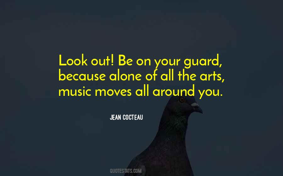 Be On Your Guard Quotes #1864693