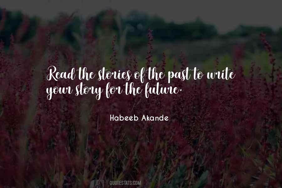 Make Your History Quotes #1135818