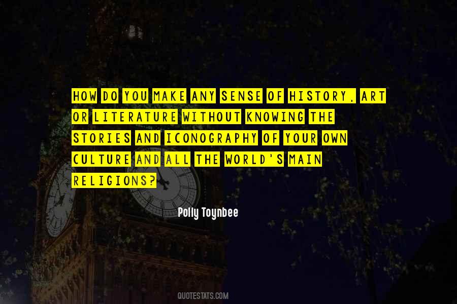 Make Your History Quotes #1481375