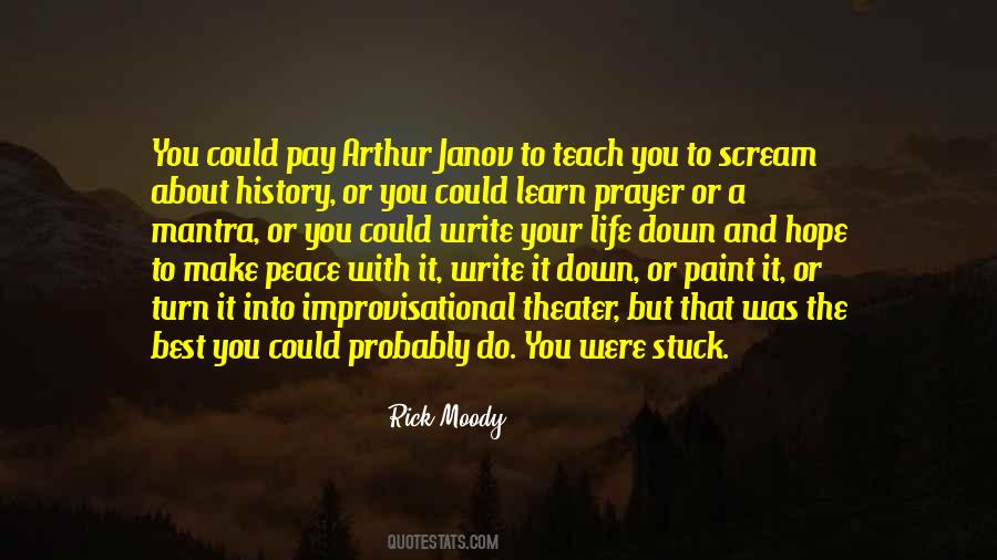 Make Your History Quotes #569957
