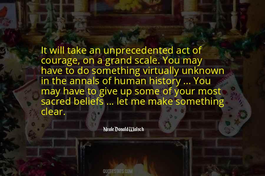 Make Your History Quotes #967697