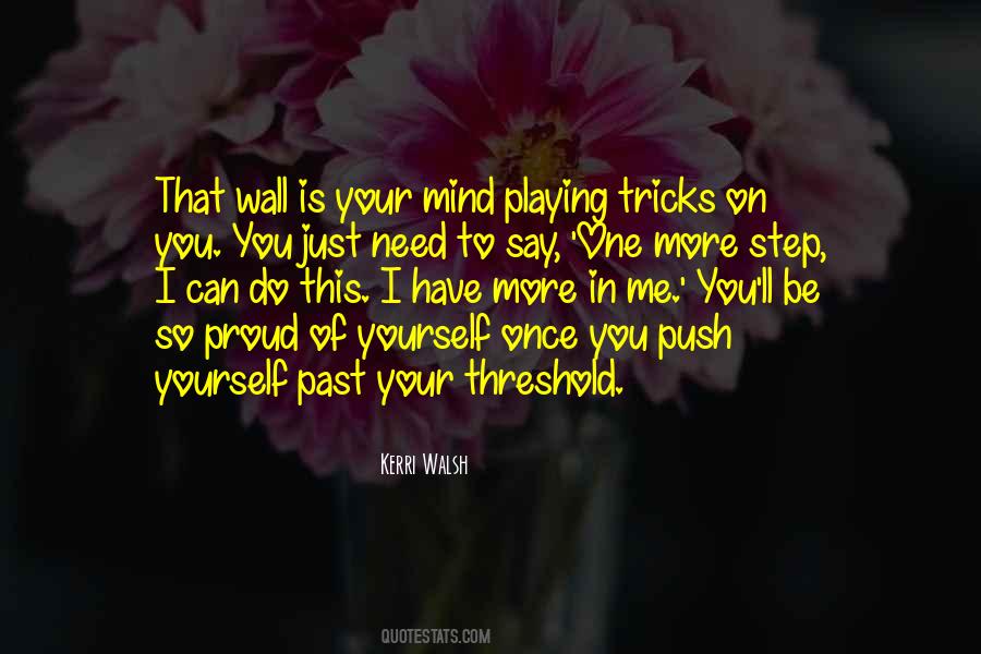 Be Proud Of Yourself Quotes #987795