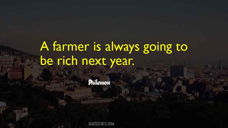 Be Rich Quotes #1193789