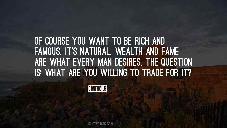 Be Rich Quotes #1209690