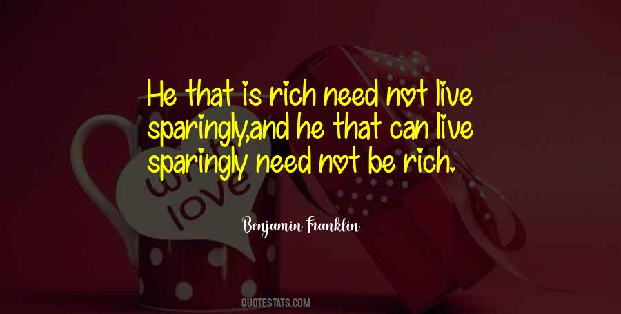 Be Rich Quotes #1265573
