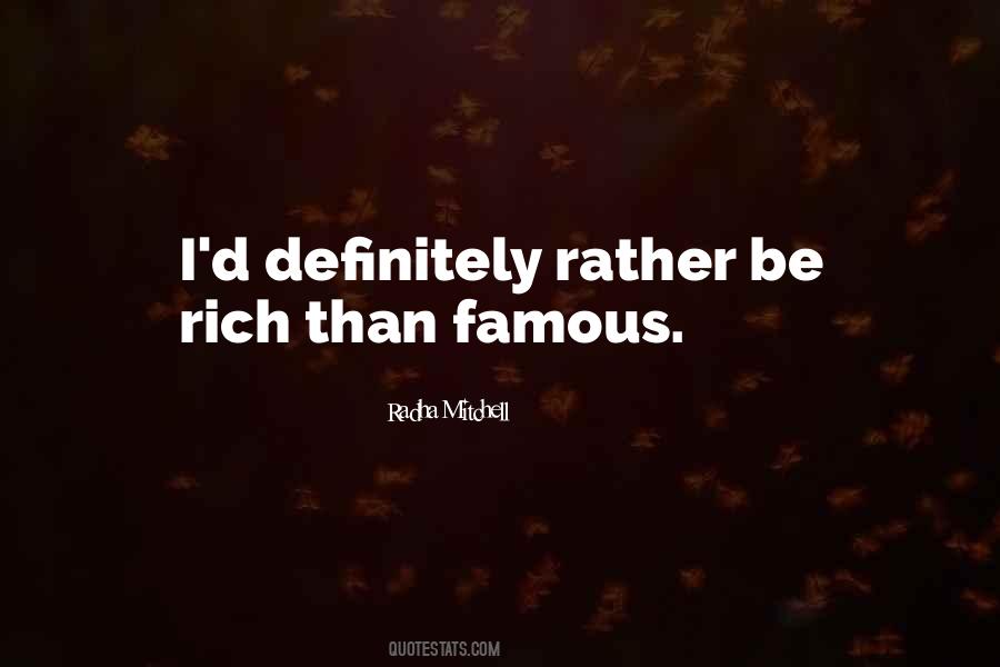 Be Rich Quotes #912472