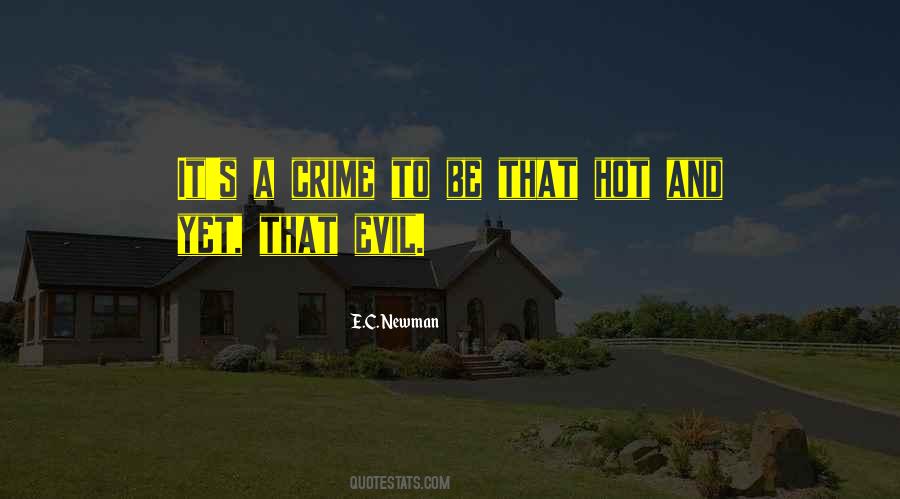 Hot Crime Quotes #1263315