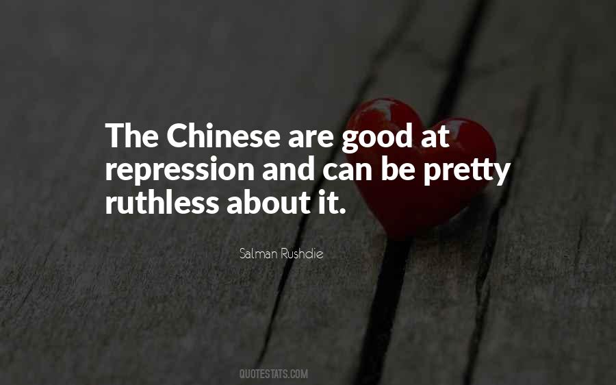 Be Ruthless Quotes #428113