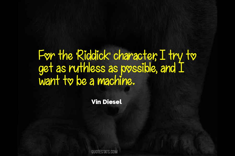 Be Ruthless Quotes #721754