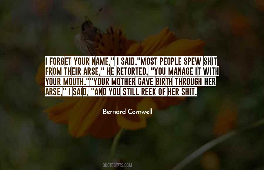 Mourth Quotes #1829574 Mourth Quotes #1829574