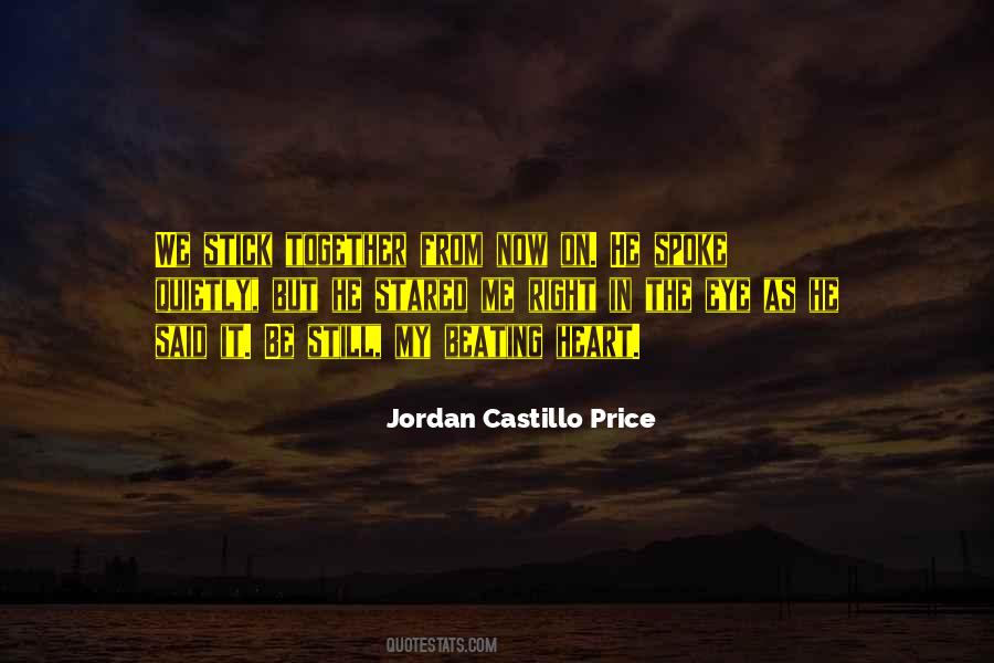 Be Still My Heart Quotes #37405