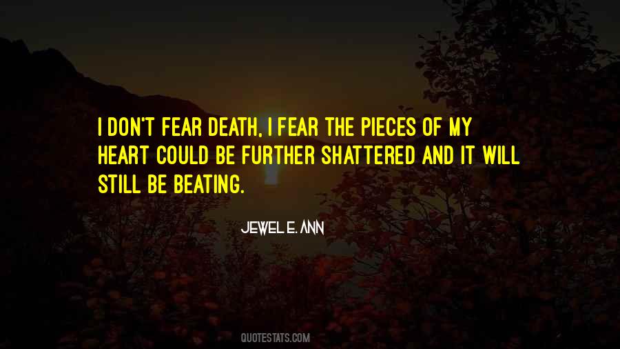 Be Still My Heart Quotes #904573
