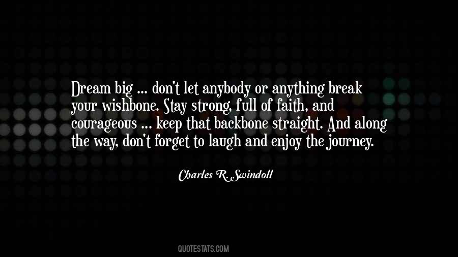 Be Strong And Keep The Faith Quotes #681088