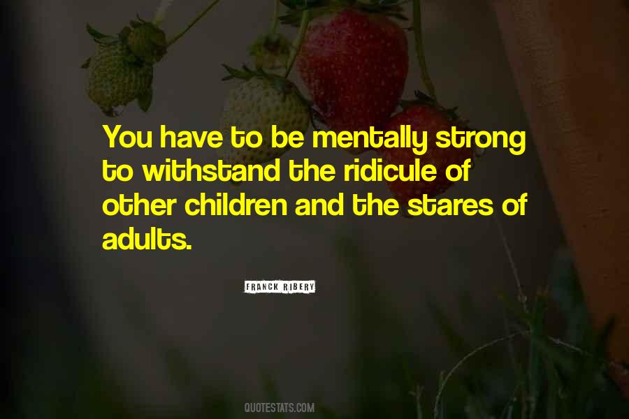 Be Strong Mentally Quotes #234346