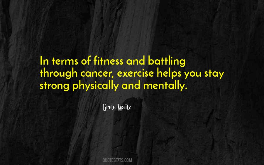 Be Strong Mentally Quotes #759282