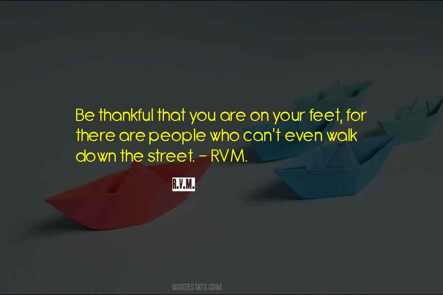 Be Thankful For Who You Are Quotes #1601602