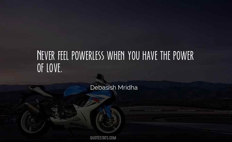 Feel Powerless Quotes #1381260