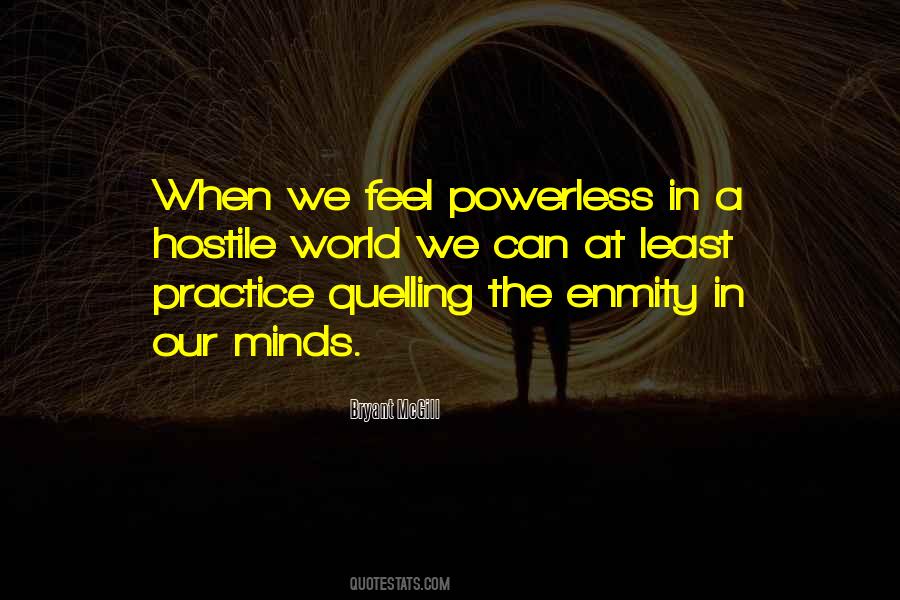 Feel Powerless Quotes #1751961