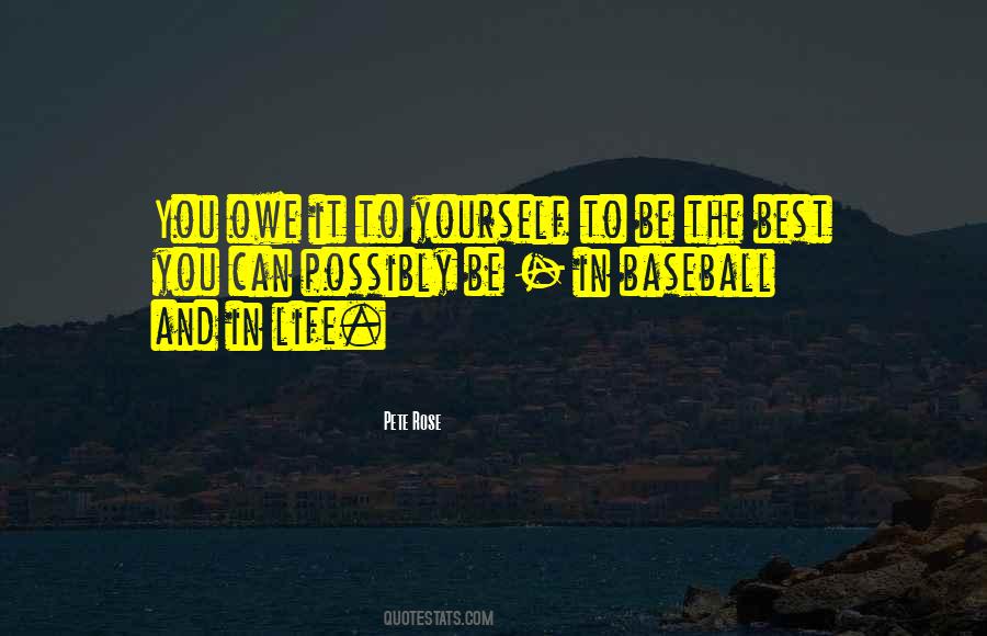Be The Best You Can Quotes #1140520