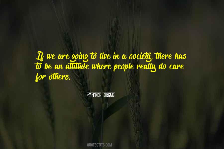 Be There For Others Quotes #61002